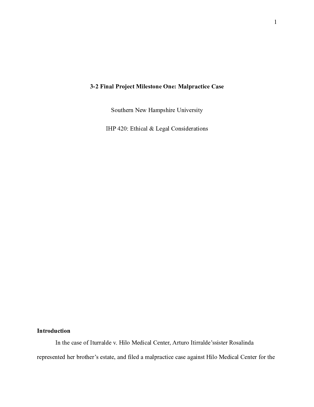 Preview image for IHP 420 Milestone one|    3-2 Final Project Milestone One: Malpractice Case  Southern